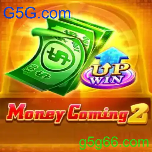 MoneyComing2